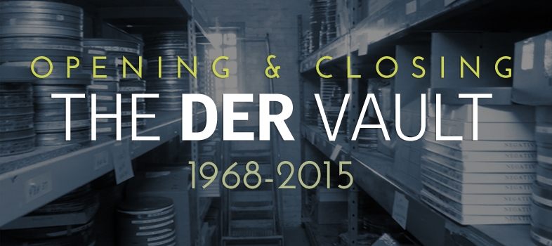 Opening and Closing the DER Vault 1968-2015